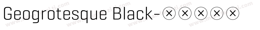 Geogrotesque Black字体转换